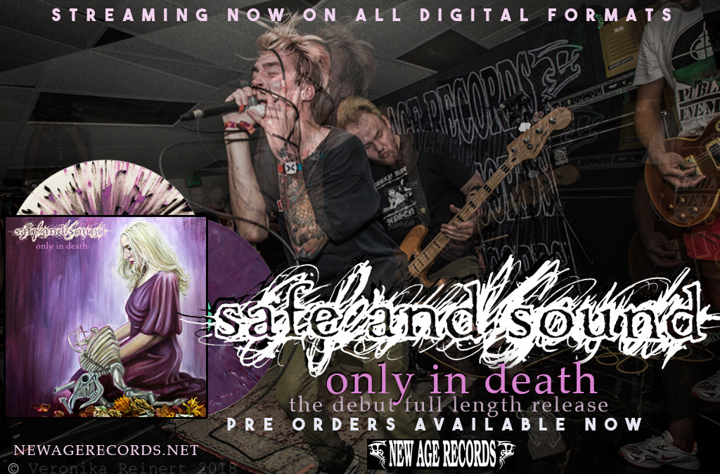 Safe and Sound "Only in Death" digital drop & colored vinyl pre-order!