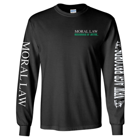 Moral Law "Your Time Has Come" Long Sleeve Shirt