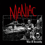 Maniac "War & Insanity" 12" LP