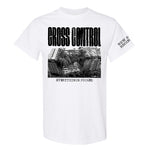 Cross Control "Everything's Fucked" White T-Shirt