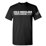Cold Shoulder "Toronto Hardcore" Black T-Shirt