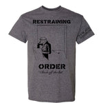 Restraining Order "Check Off the List" T-Shirt