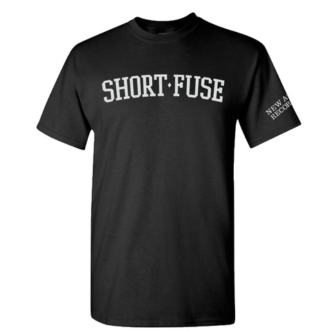 Short Fuse Against Black T-Shirt